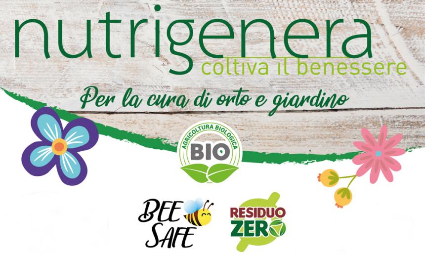 Nutrigenera, per la cura dell’orto e giardino biologico