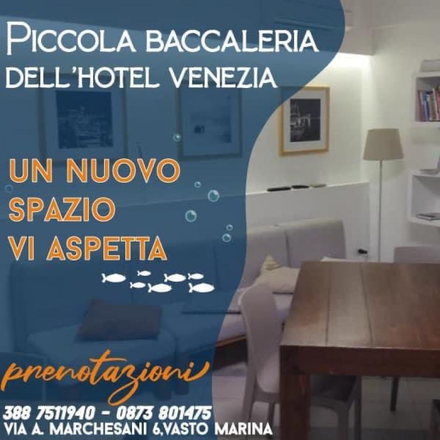 "Piccola Baccaleria dell'Hotel Venezia", un nuovo spazio esclusivo a Vasto Marina