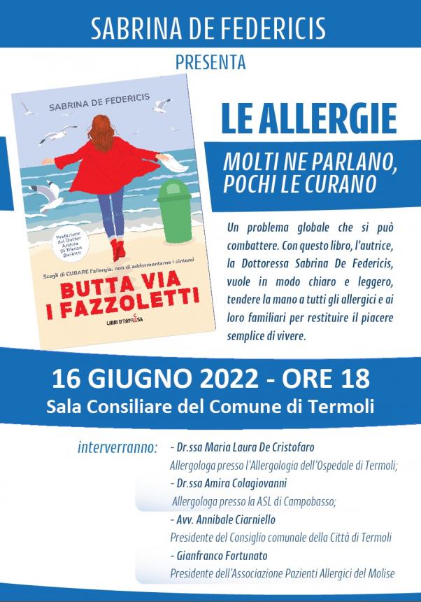 "Butta via i fazzoletti - scegli di curare l'allergia, non di addormentarne i sintomi"