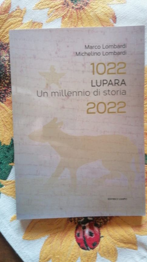 Un libro sulla storia millenaria di Lupara 