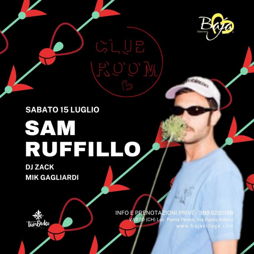 Tony Effe e Sam Ruffillo gli special guest il 15 luglio al Baja Village