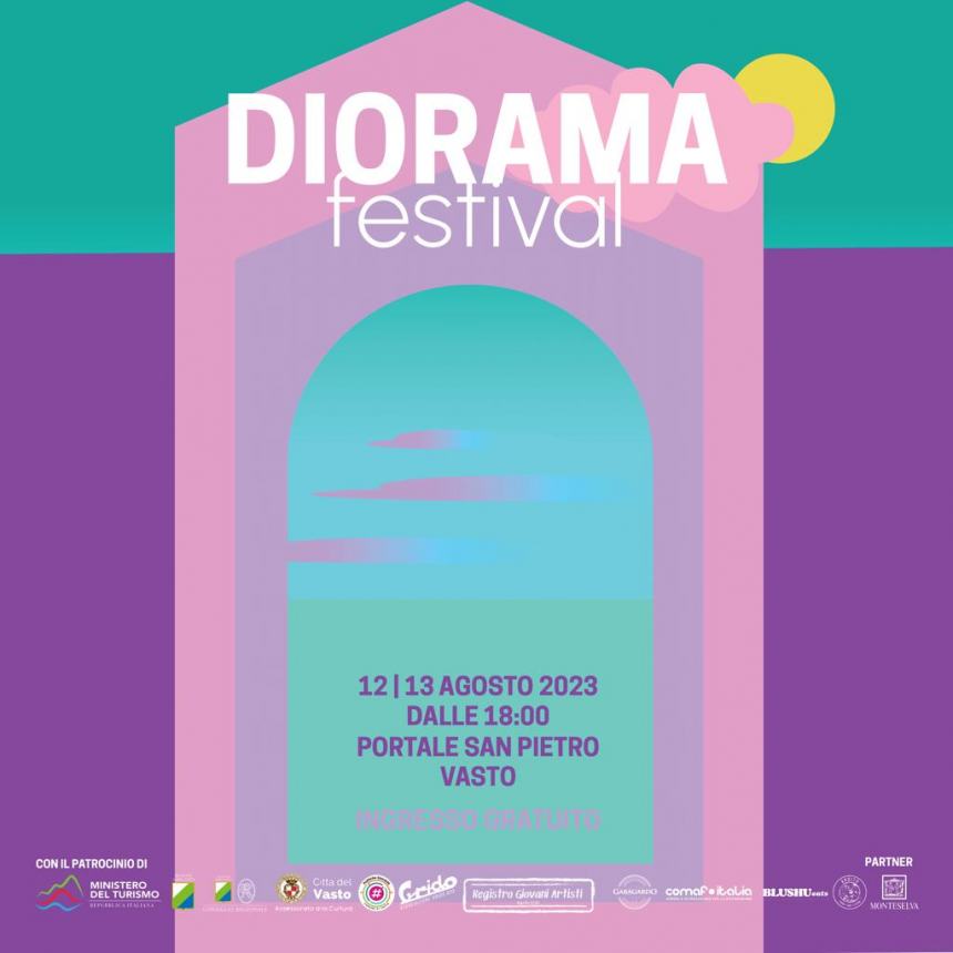 “Diorama” il Festival itinerante di musica, arte e cultura per la prima volta a Vasto 