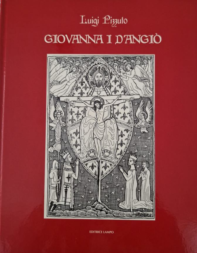 In Lucania si presenta il libro di Luigi Pizzuto su Giovanna d’Angiò