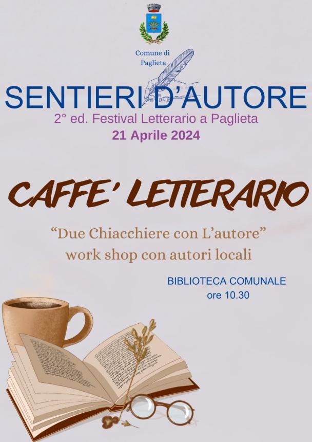 Sentieri d'Autore, a Paglieta si inizia con il "Caffè Letterario"