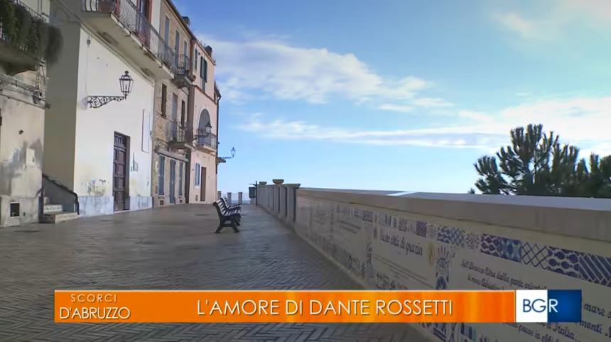 Vasto e L'amore di Dante Rossetti a "Scorci d'Abruzzo"