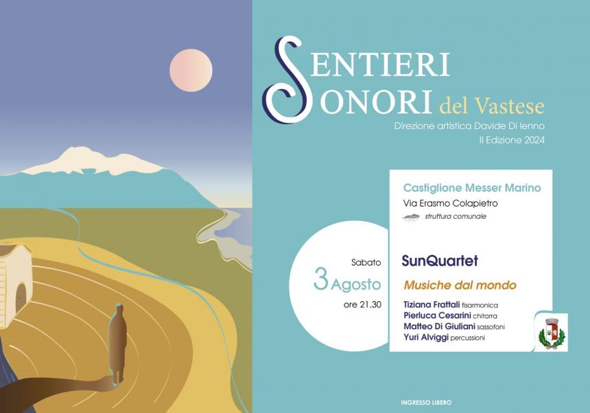 Fa ritorno  con la 2ª edizione il Festival  musicale “Sentieri Sonori del Vastese”