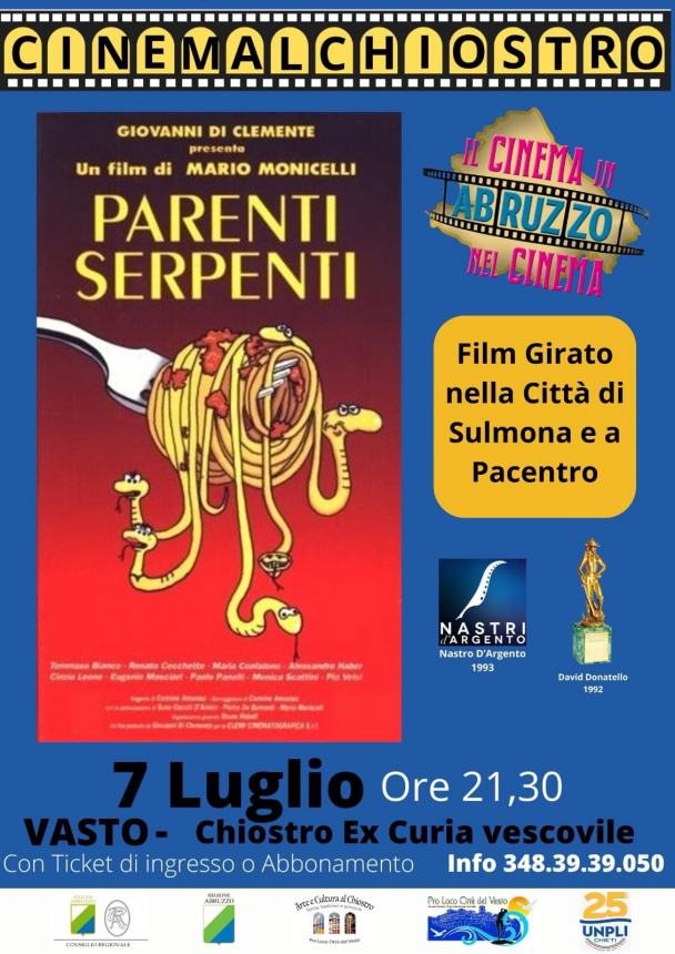 A Vasto la rassegna cinematografica della Pro Loco, si inizia  con il film  "Parenti serpenti"