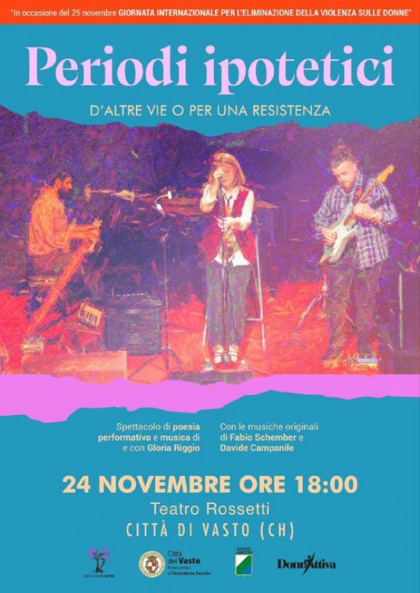 Il 24 ed il 25 novembre a Vasto lo spettacolo della poetry slam Gloria Riggio