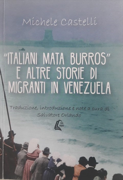 «Italiani mata burros» ed altre storie di migranti in Venezuela