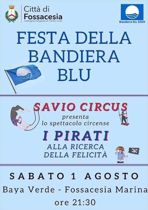 Sabato 1° agosto festa della bandiera blu a Fossacesia Marina