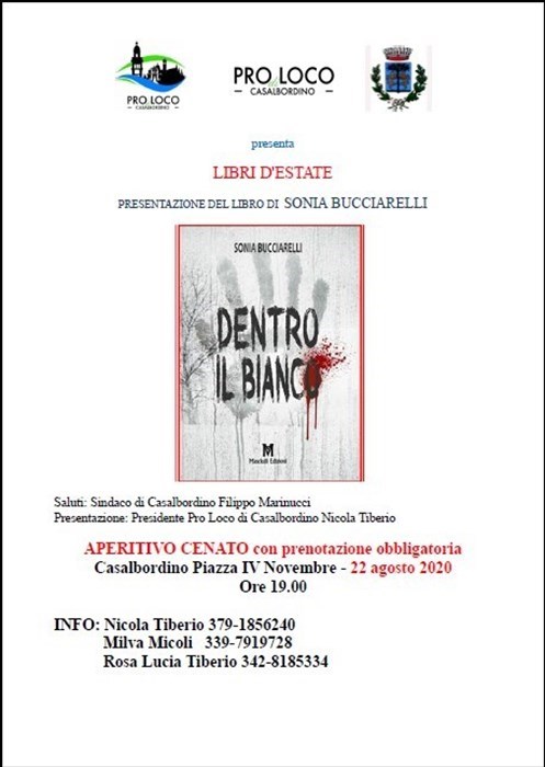 Sabato 22 agosto presentazione del libro “Dentro il bianco” con l’autrice Sonia Bucciarelli